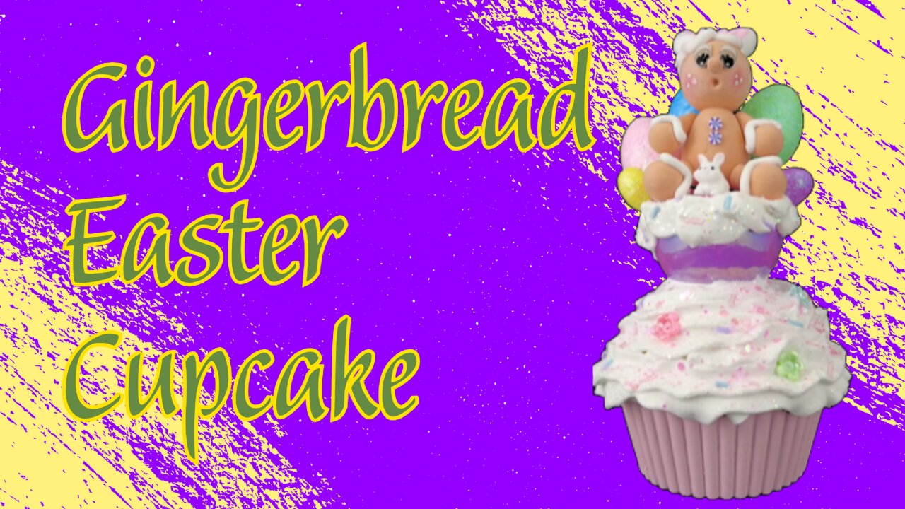 Gingerbread Easter Cupcake