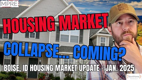 UNCERTAINTY Looms?! | Boise Housing Market Update – January 2025