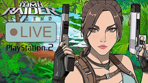 Tomb Raider Legend - Introduction