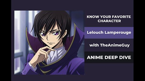 Lelouch Lamperouge: The Tactical Genius Behind the Mask | Code Geass Deep Dive Podcast