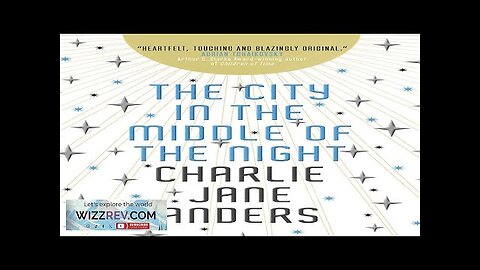 The City In The Middle Of The Night Review