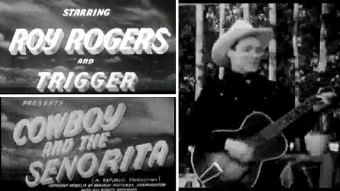 Roy Rogers | Cowboy And The Senorita (1944) | Classic Western Film