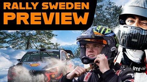 WRC Sweden Preview: Everything YOU need to know!