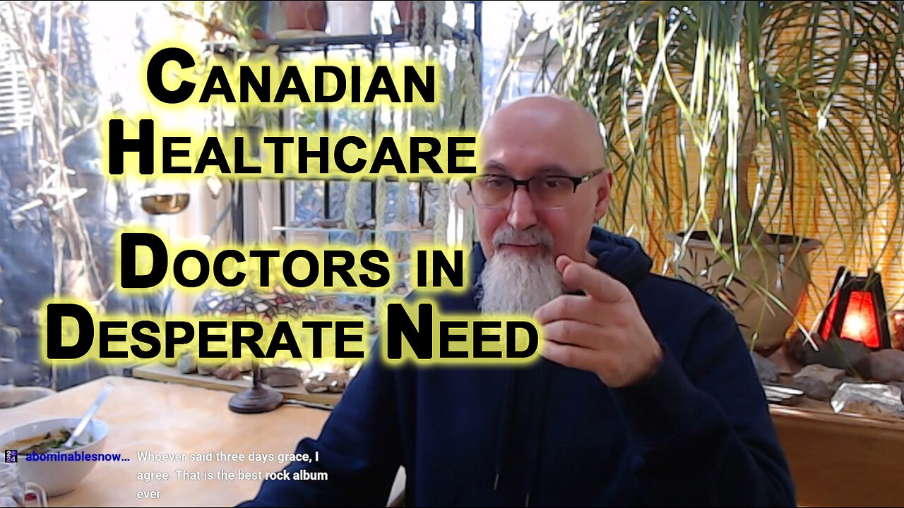 Canadian Healthcare Collapsed, Doctors in Desperate Need: Migrating to Canada if You Can Afford It