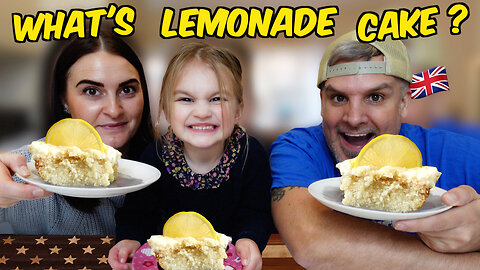 Brits Try Lemonade Cake for the first time ! (What is "LEMONADE CAKE"?)