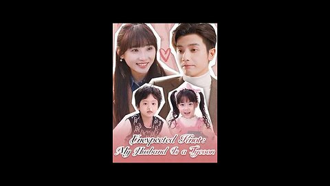 Unexpected Knot: My Husband is a Tycoon episode 35 (dubbed)