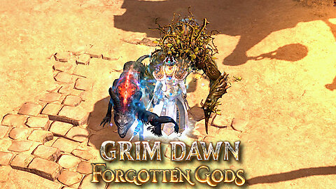 Grim Dawn Forgotten Gods - Conjurer Grinds to Not Die (Again)