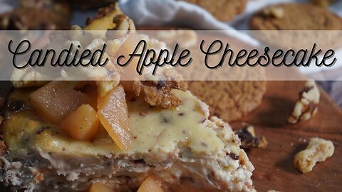 Irresistible Candied Apple Cheesecake | Your New Favorite Fall Dessert