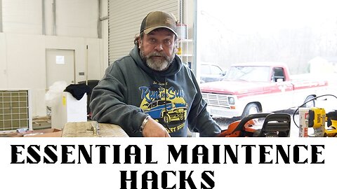 Essential Maintenance Hacks for Your Truck, Mower, and Chainsaw!