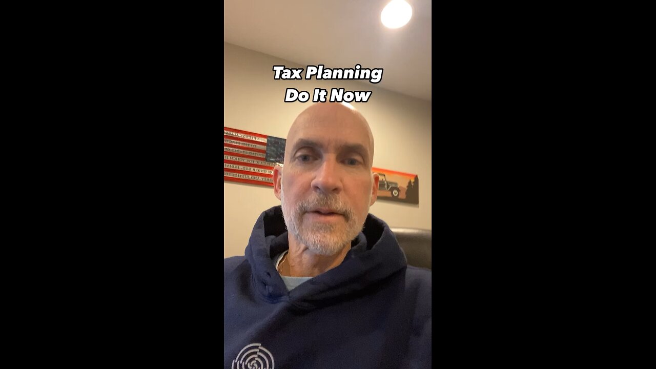 Do it now - tax plan your 2025 year