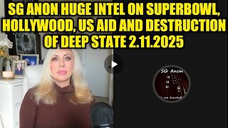 SG Anon: Huge Intel On Superbowl, Hollywood, USAID and Destruction Of Deep State!