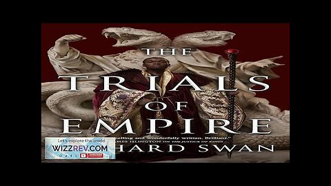 The Trials Of Empire Review