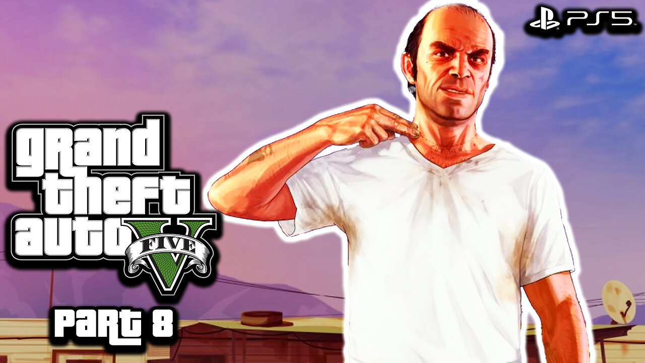 Grand Theft Auto V | PS5 - Part 8 (LIVE)