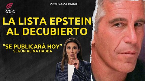 🚨 ÚLTIMA HORA: Alina Habba dice que se espera que la lista de Epstein se publique más tarde hoy