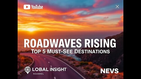 Roadwaves Rising: Top 5 Must-See Destinations