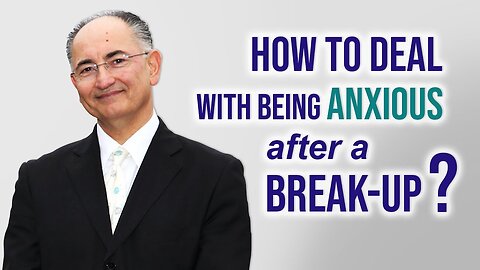 How To Deal With Being Anxious After A Break-Up Till The Next GF Shows Up! Q & A Live Talk # 157