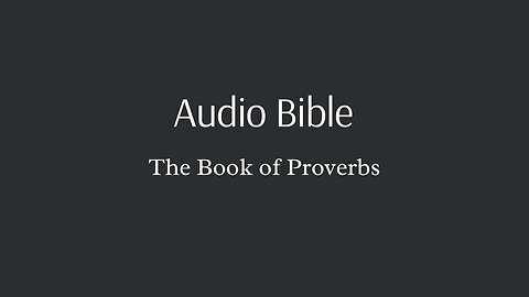 Audio Bible - The Book of Proverbs