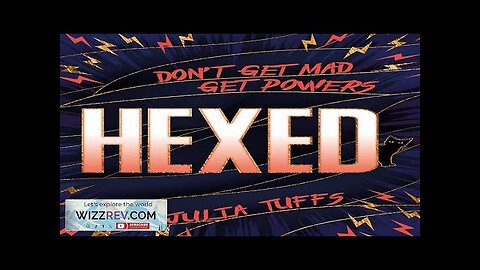 Hexed: Don't Get Mad Get Powers (Signed) Review