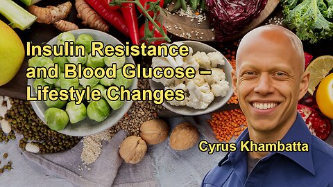 Insulin Resistance and Its Impact on Blood Glucose, Along with a Discussion on Lifestyle Changes