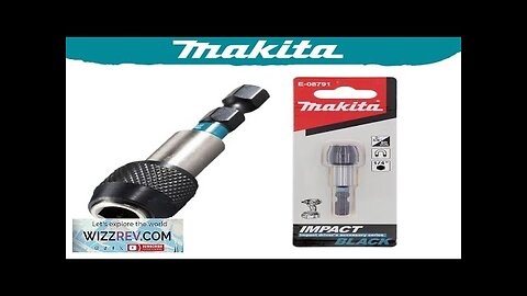 Makita E-08791 Impact Black Magnetic Bit Holder 60MM 1/4" Hexagonal Handle Magnetic Review