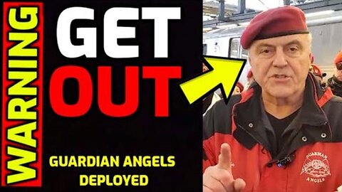 WARNING ⚠️ Get Out NOW - Guardian Angels Deployed in Major US City