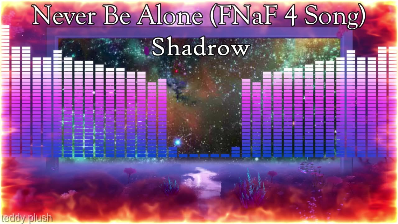 Never Be Alone (FNaF 4 Song) - Shadrow {English lyrics}