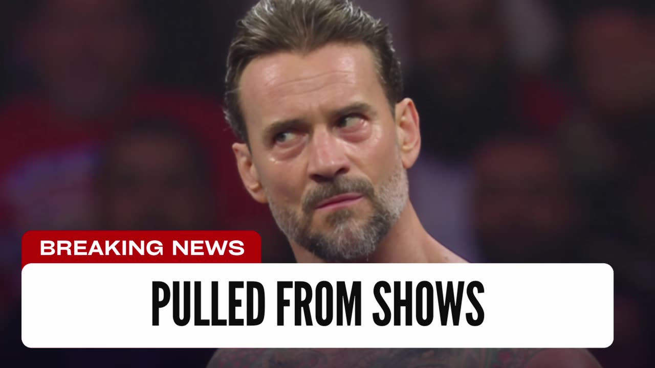 CM Punk Pulled From Upcoming Shows