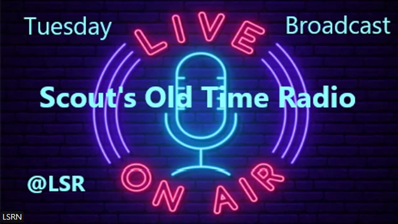 Scout's Old Time Radio 349