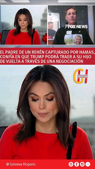 The father of a hostage captured by Hamas trusts that Trump will be able to bring his son back