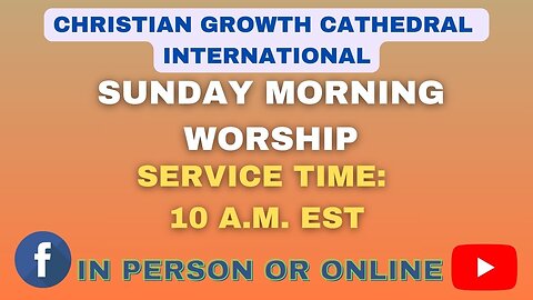 C.G.C. Sunday Morning Service (January 19th 2025