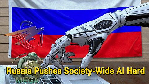 Russia Pushes Society-Wide AI Hard