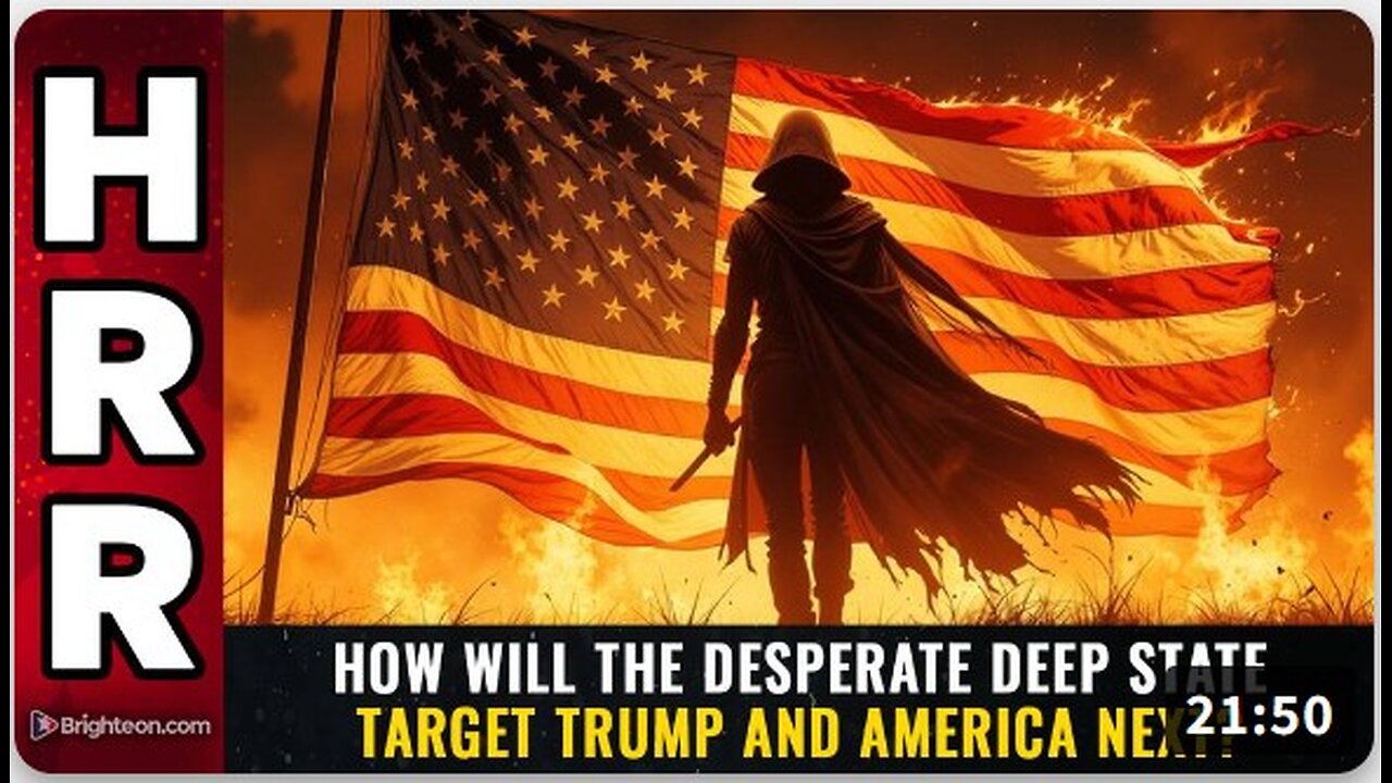 How will the DESPERATE deep state target Trump and America next?