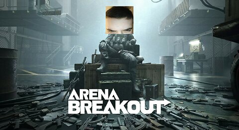 Arena Breakout Bitches!!! Slap My Gooch and Call me Papa