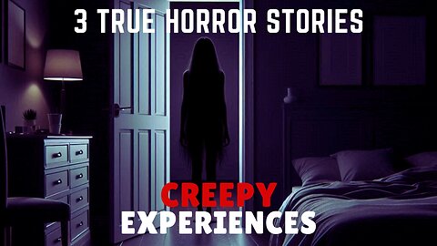 3 TRUE Scary Creepy Experiences | Horror Stories for a Disturbing New Year's Day