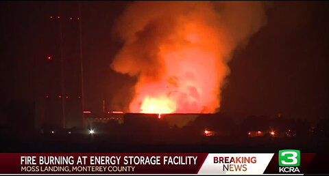 Evacuation orders issued for Monterey County battery plant fire