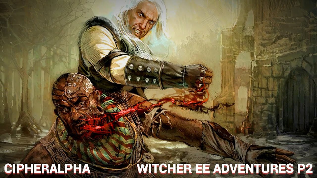 Witcher EE Adventures P2