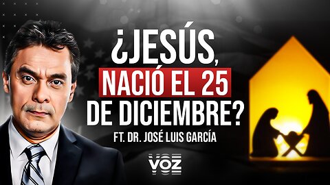 ¿Jesús nació el 25 de Diciembre ? - Episodio 56