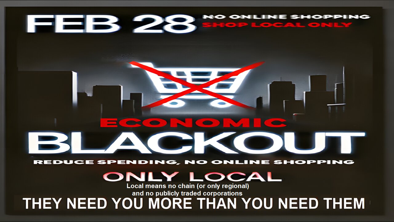 The 24hr Economic Blackout