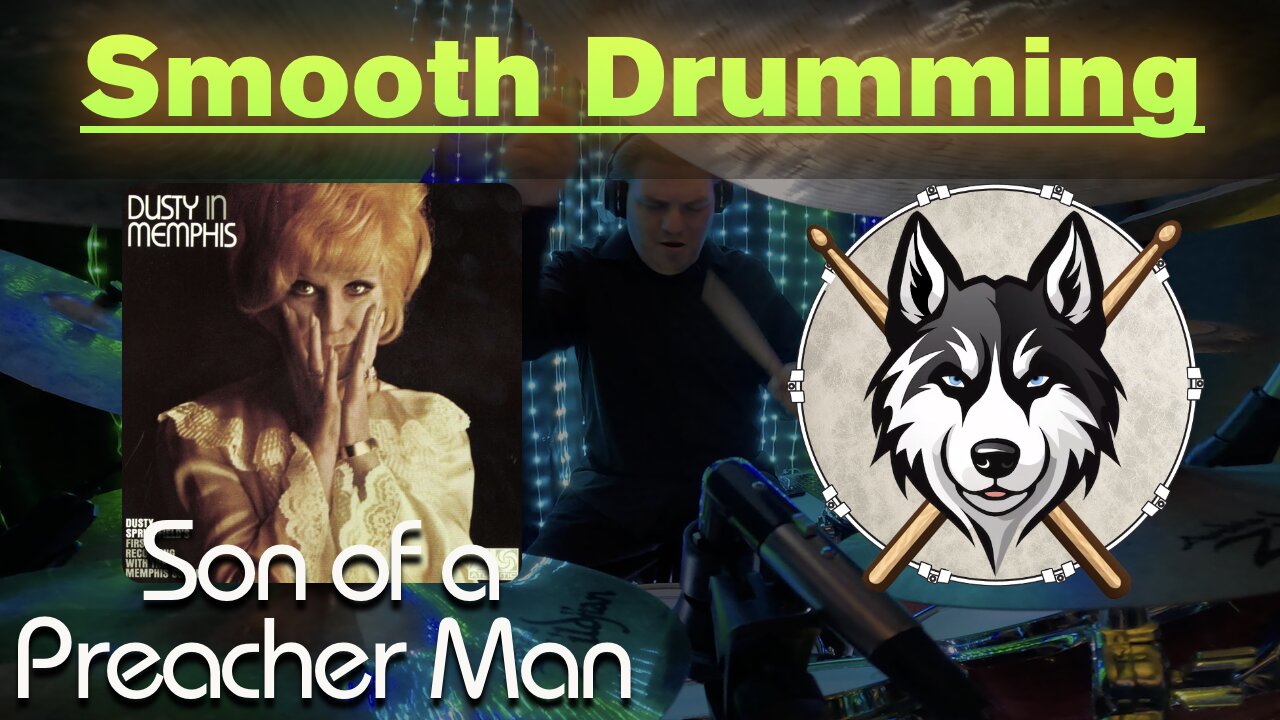 171 Dusty Springfield - Son of a Preacher Man - Drum Cover