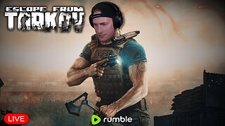 🔴LIVE - It's Time...to Dominate Today - Escape From Tarkov - Gerk Clan