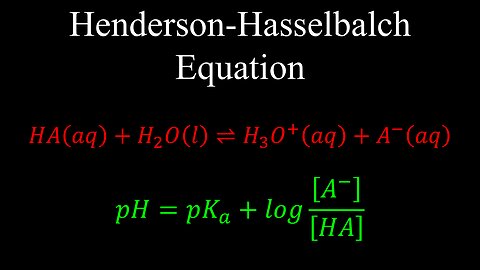 Henderson-Hasselbalch Equation, Buffers - Chemistry