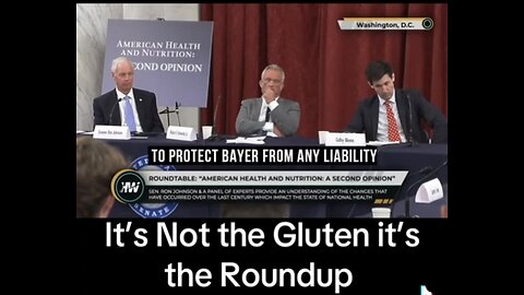 It's Not The Gluten, It's The RoundUp