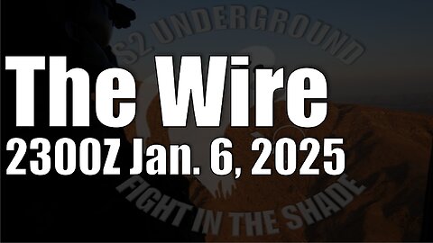 The Wire - January 6, 2025