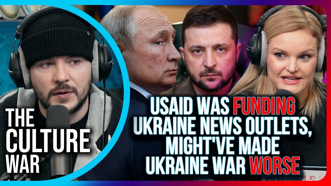 Tim Pool | "USAID Was FUNDING Ukraine News Outlets, Might've Made Ukraine War WORSE"