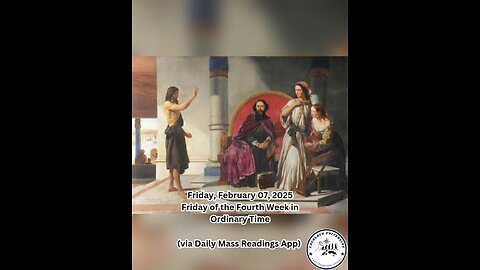 Friday, February 07, 2025 Friday of the Fourth Week in Ordinary Time