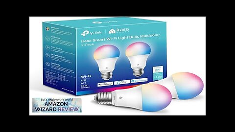 Kasa Smart Light Bulbs Full Color Changing Dimmable Smart WiFi Bulbs Compatible Review