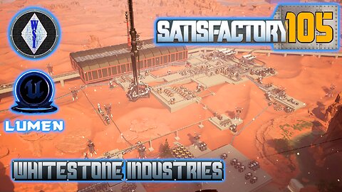 Satisfactory 1.0 | Singleplayer | S4 Episode 105