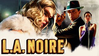 Solving L.A.’s Darkest Crimes | L.A. Noire | LIVE Playthrough