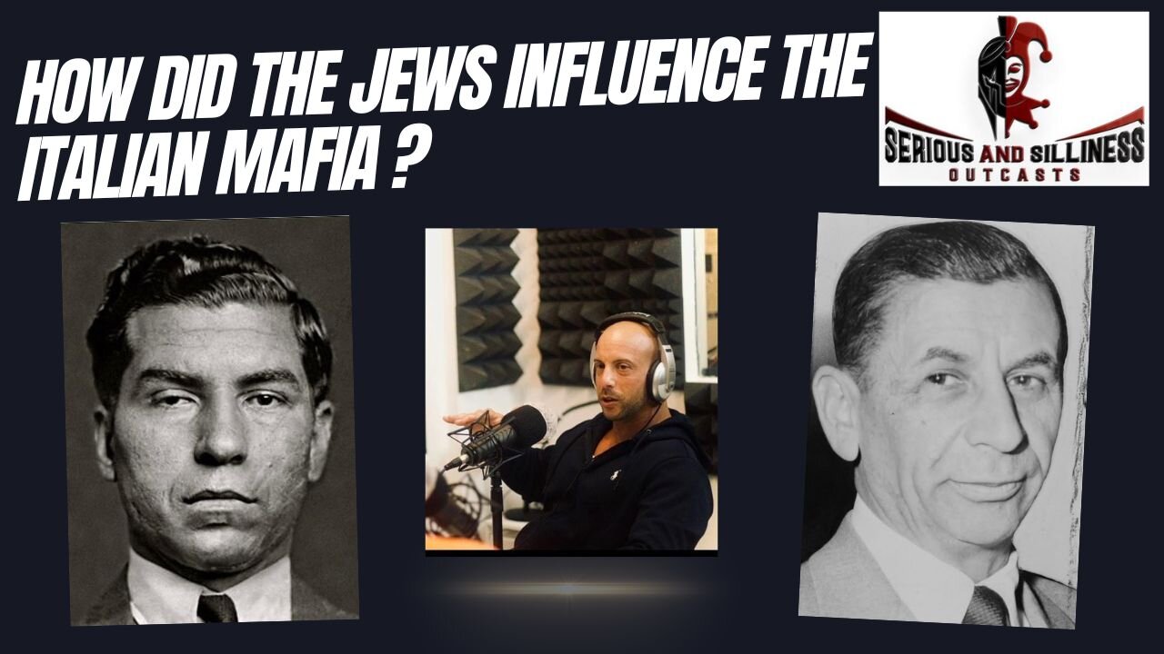 How did the Jews influence the Italian mafia?