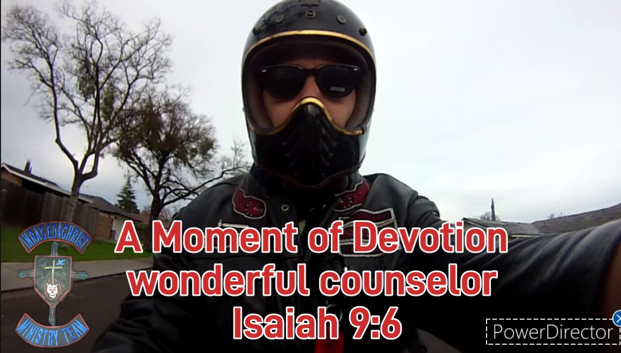 A Moment of Devotion wonderful counselor Isaiah 9:6